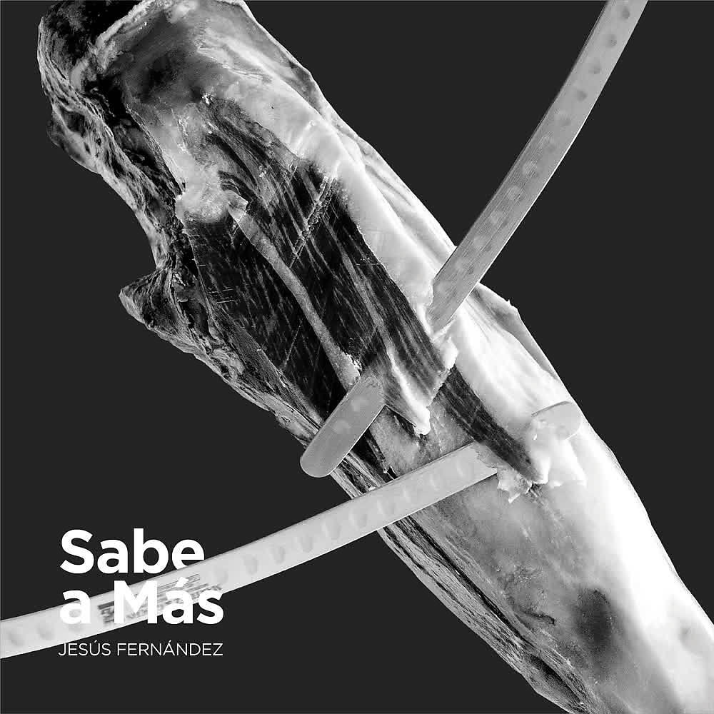 Jesús Fernández - Sabe a Más