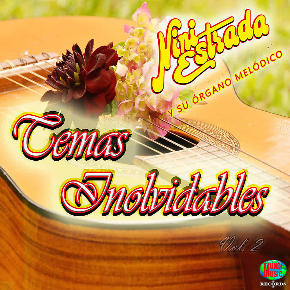 Nini Estrada y Su Órgano Melódico - Pa Qué y por Qué