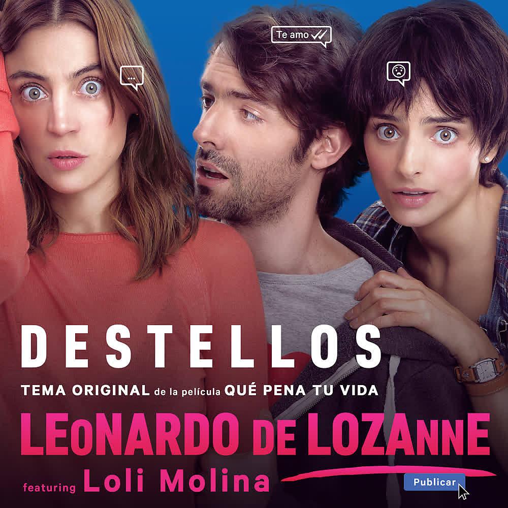 Постер альбома Destellos (de ”Qué Pena Tu Vida”) (Banda Sonora Original)