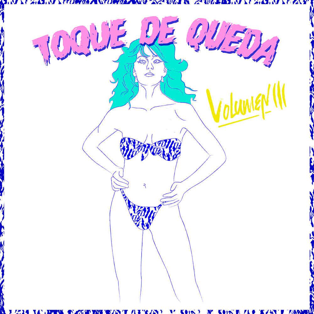 Постер альбома Toque de Queda (Vol. III)