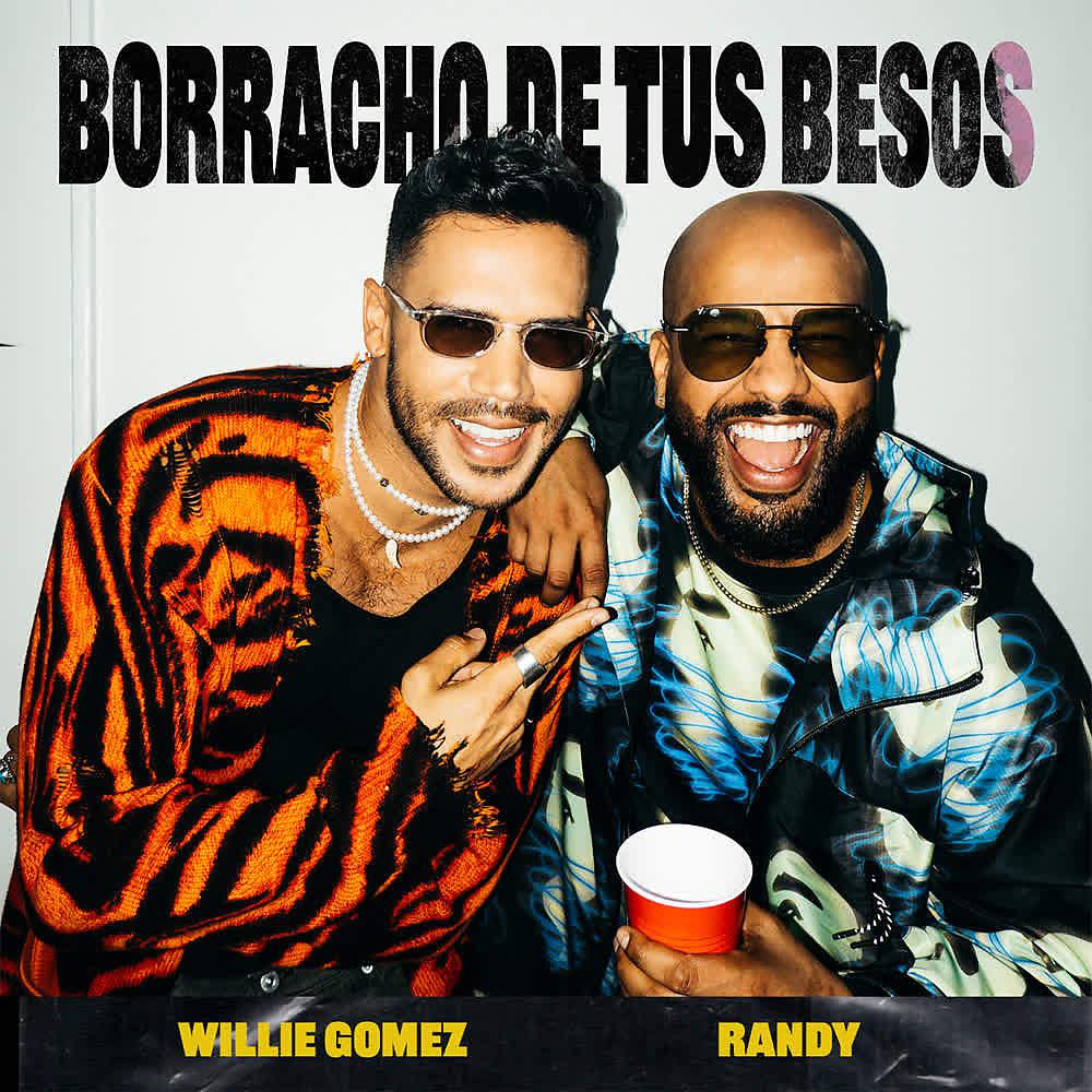 Постер альбома Borracho De Tus Besos