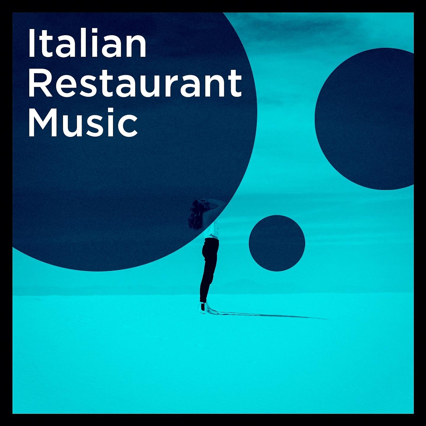 Постер альбома Italian restaurant music