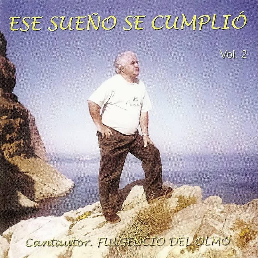 Fulgencio Del Olmo - Subo Andando a la Colina