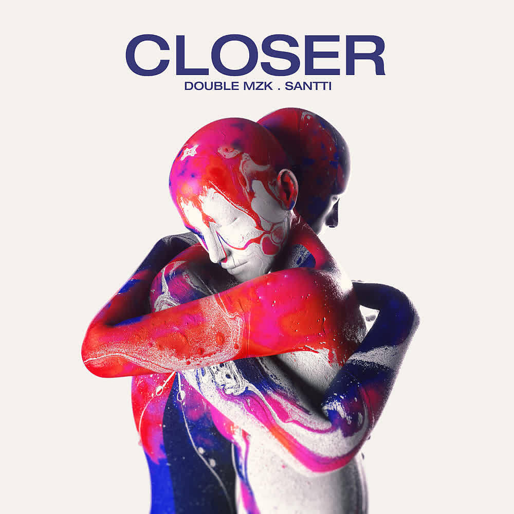 Double MZK - Closer