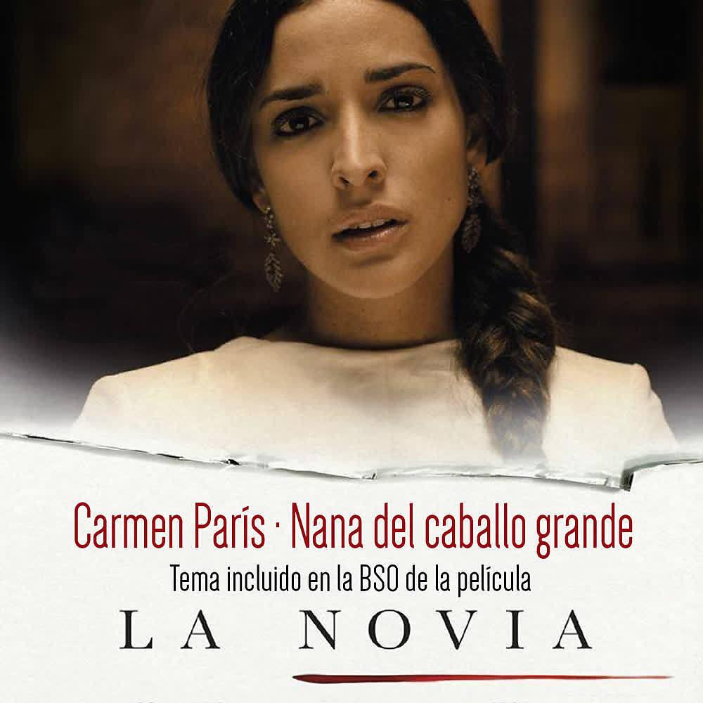Постер альбома Nana del Caballo Grande (Banda Sonora Original de ”La Novia”)