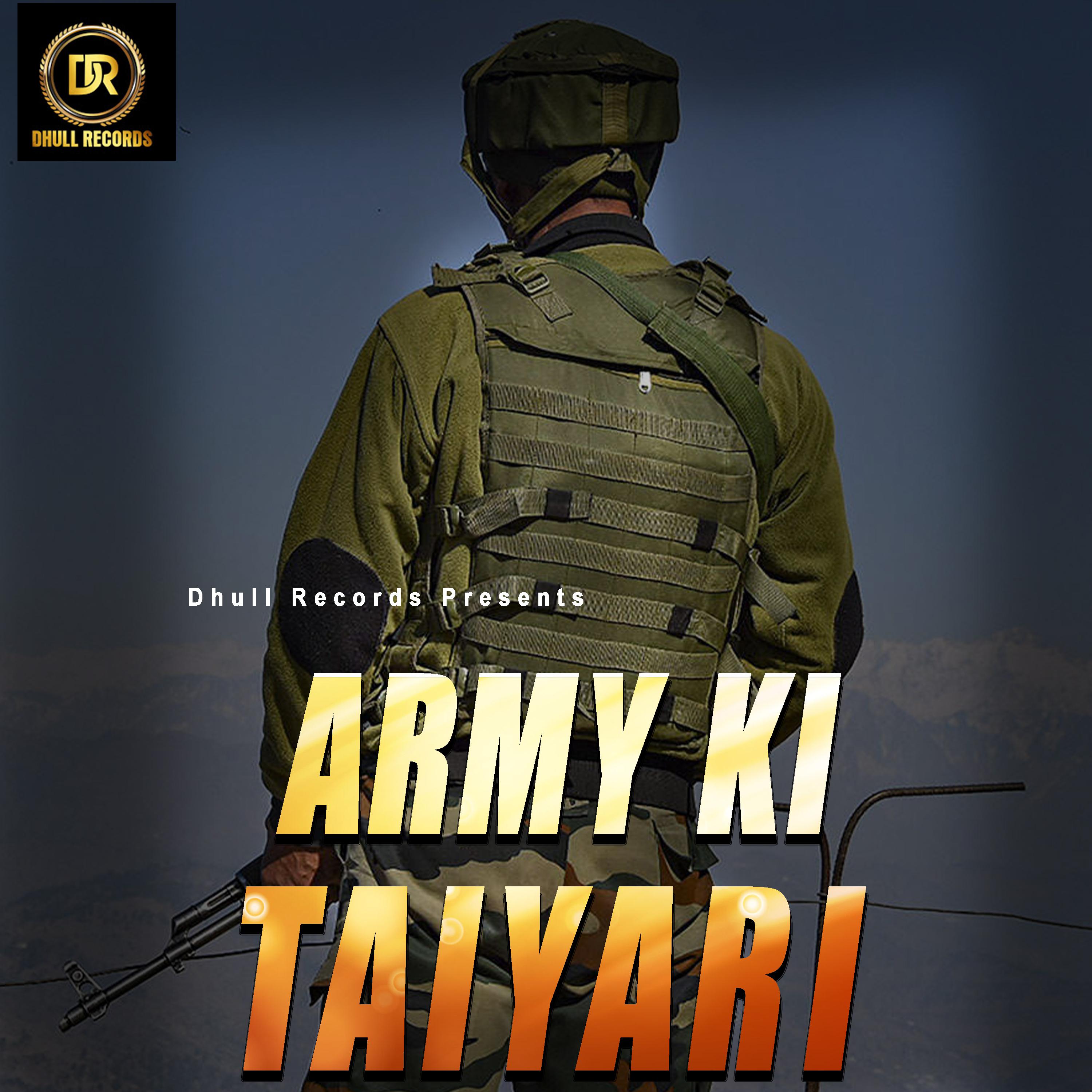 Постер альбома Army Ki Taiyari