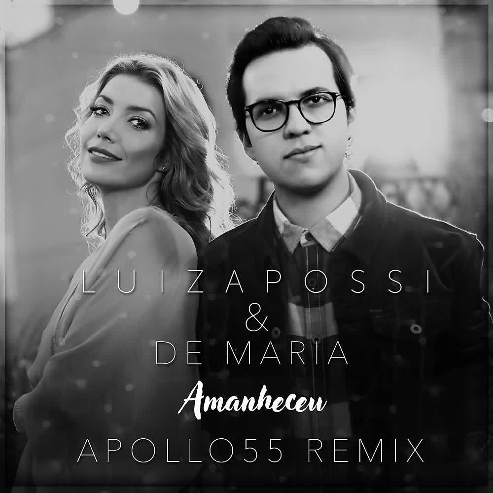 De Maria - Amanheceu (Apollo 55 Remix)