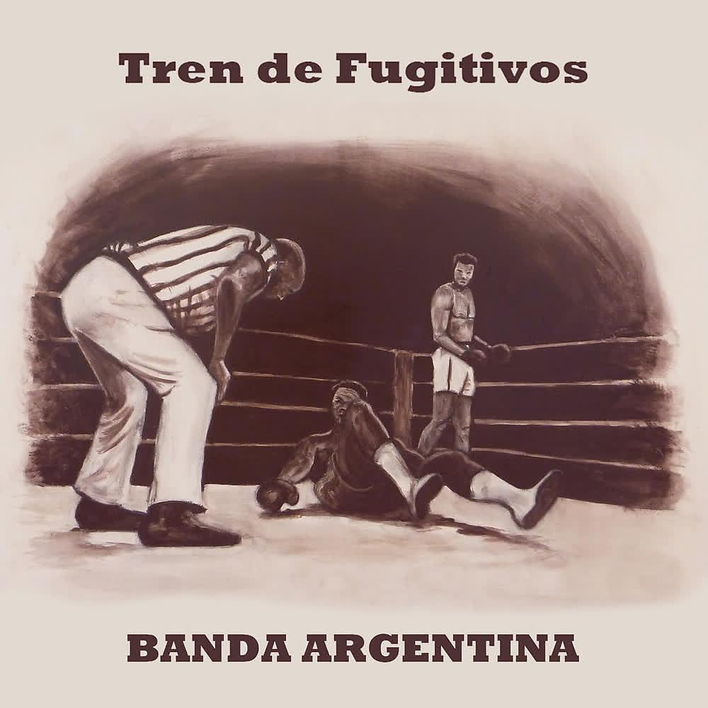 Постер альбома Tren de Fugitivos