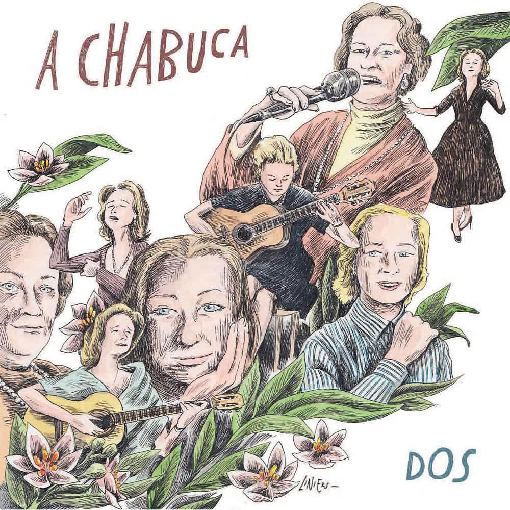 Постер альбома A Chabuca (Dos)
