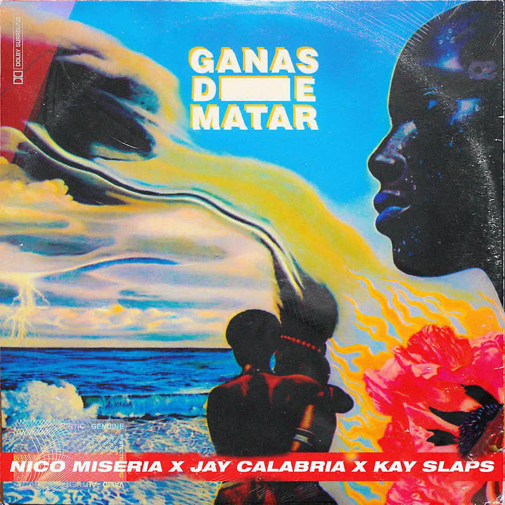 Kay Slaps - Ganas de Matar