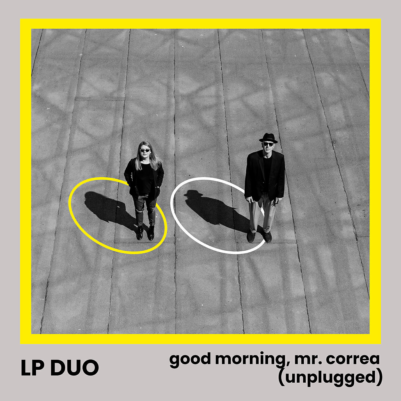 LP Duo - Good Morning, Mr. Correa (Unplugged (Pt. 2))