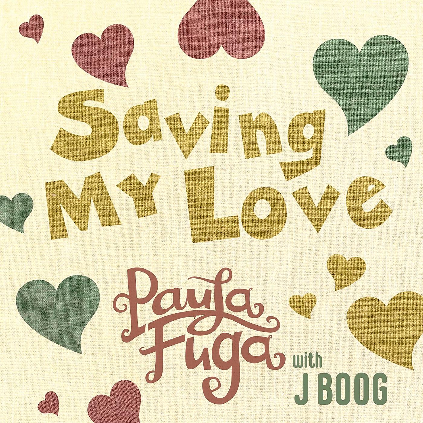 Постер альбома Saving My Love
