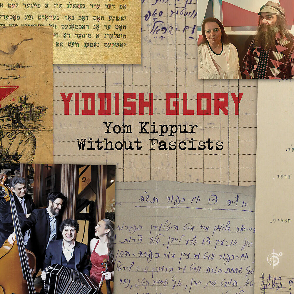 Yiddish Glory - Yom Kippur Without Fascists
