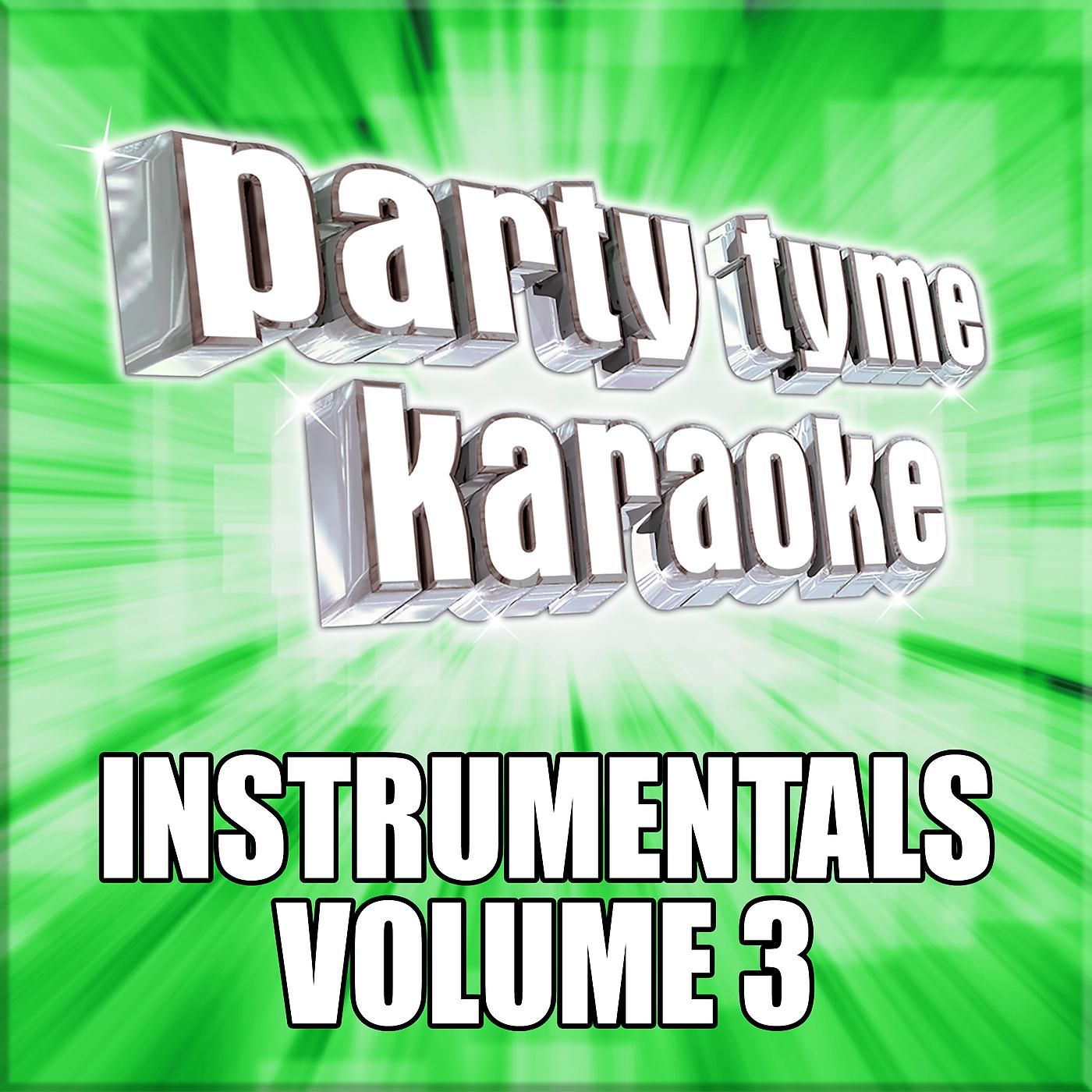 Постер альбома Party Tyme Karaoke - Instrumentals 3