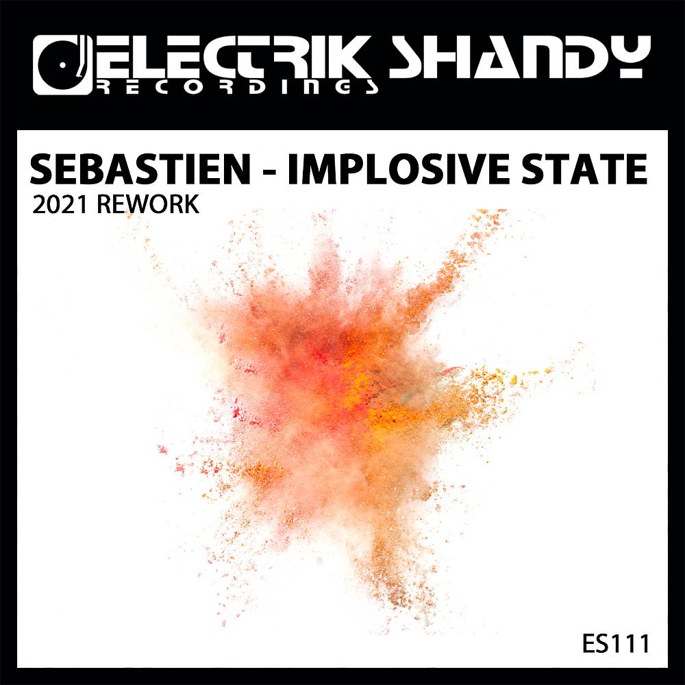 Постер альбома Implosive State (2021 mix)