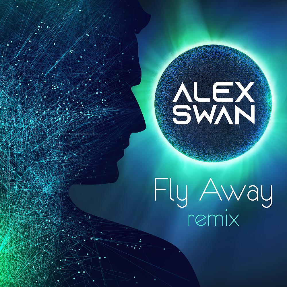 Постер альбома Fly Away Remix EP