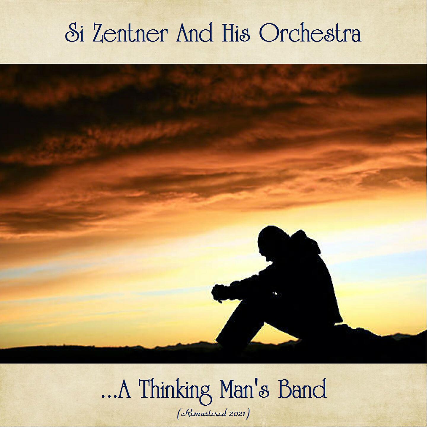 Si Zentner And His Orchestra - Little Girl (Remastered 2021)