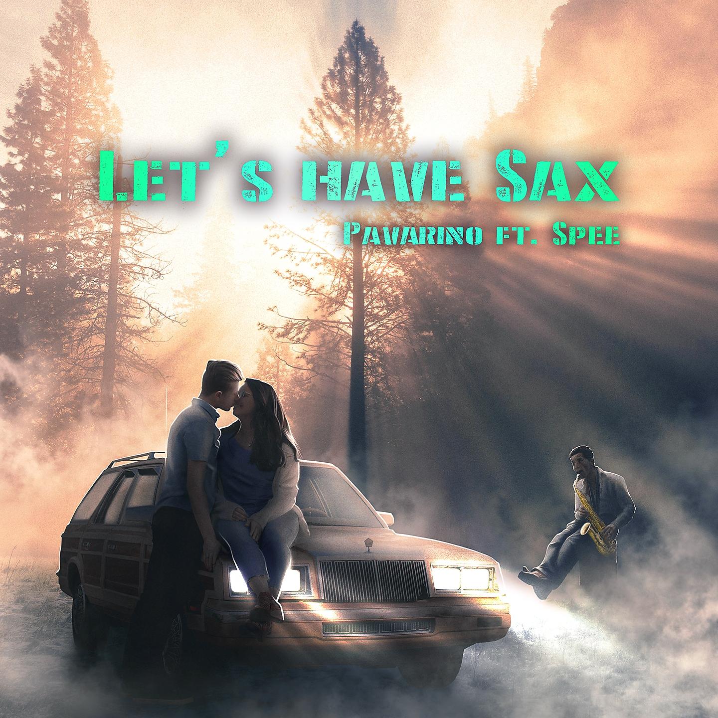 Постер альбома Let's Have Sax
