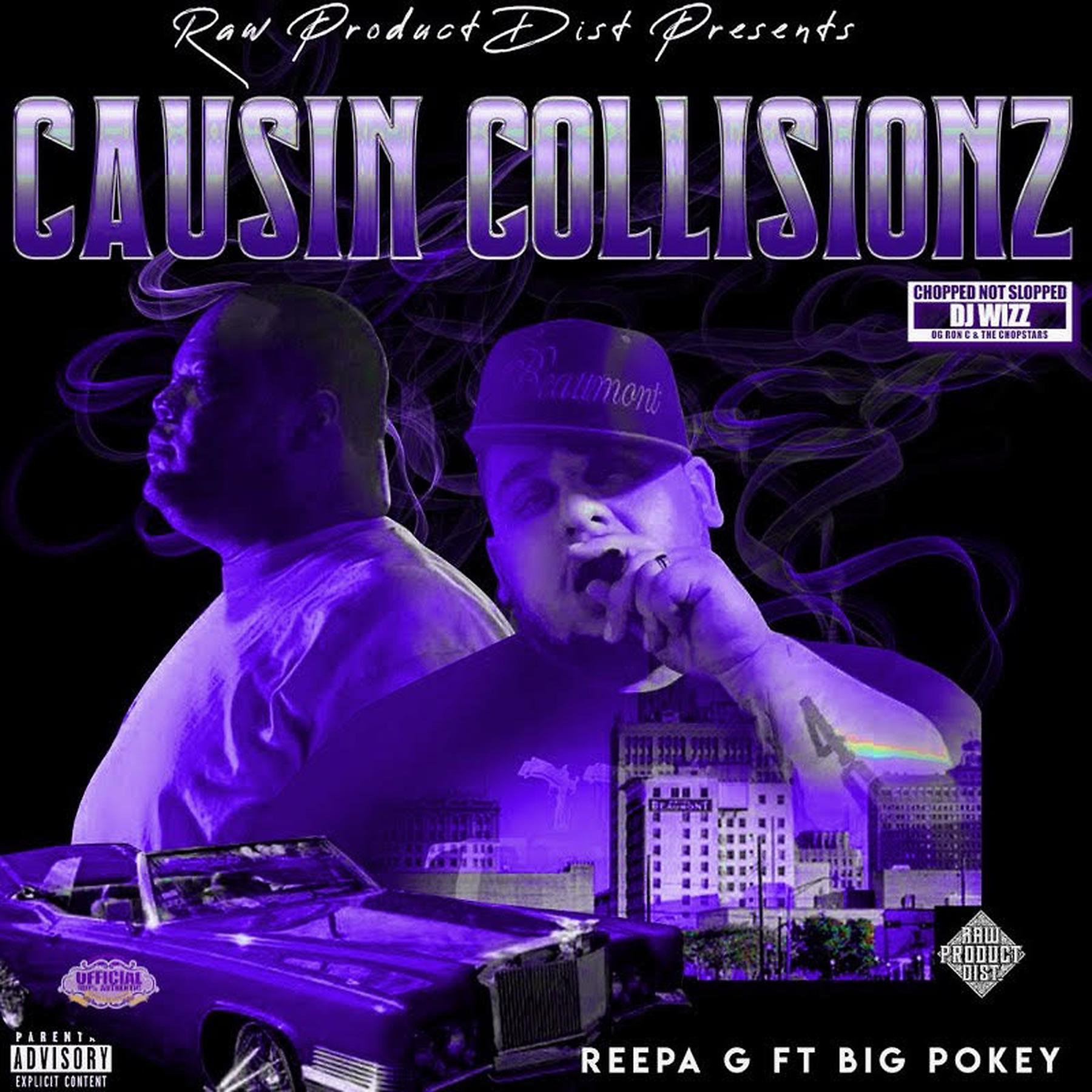 Постер альбома Causin Collisionz (Chopped Not Slopped) [feat. Big Pokey]