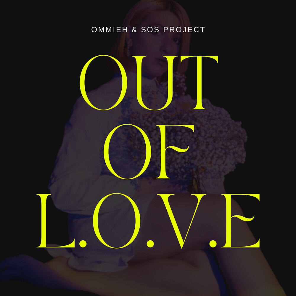 SOS Project - Out of L.o.v.e