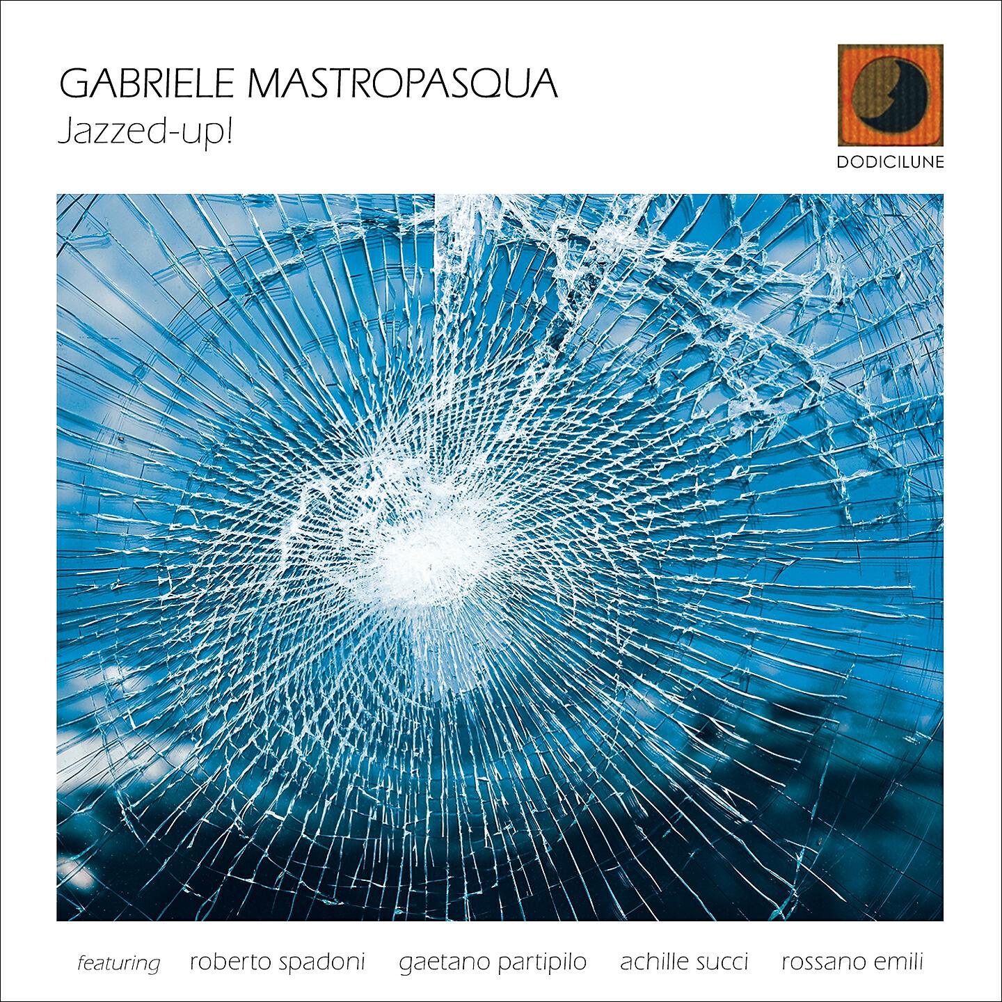 Gabriele Mastropasqua - Barile di follia