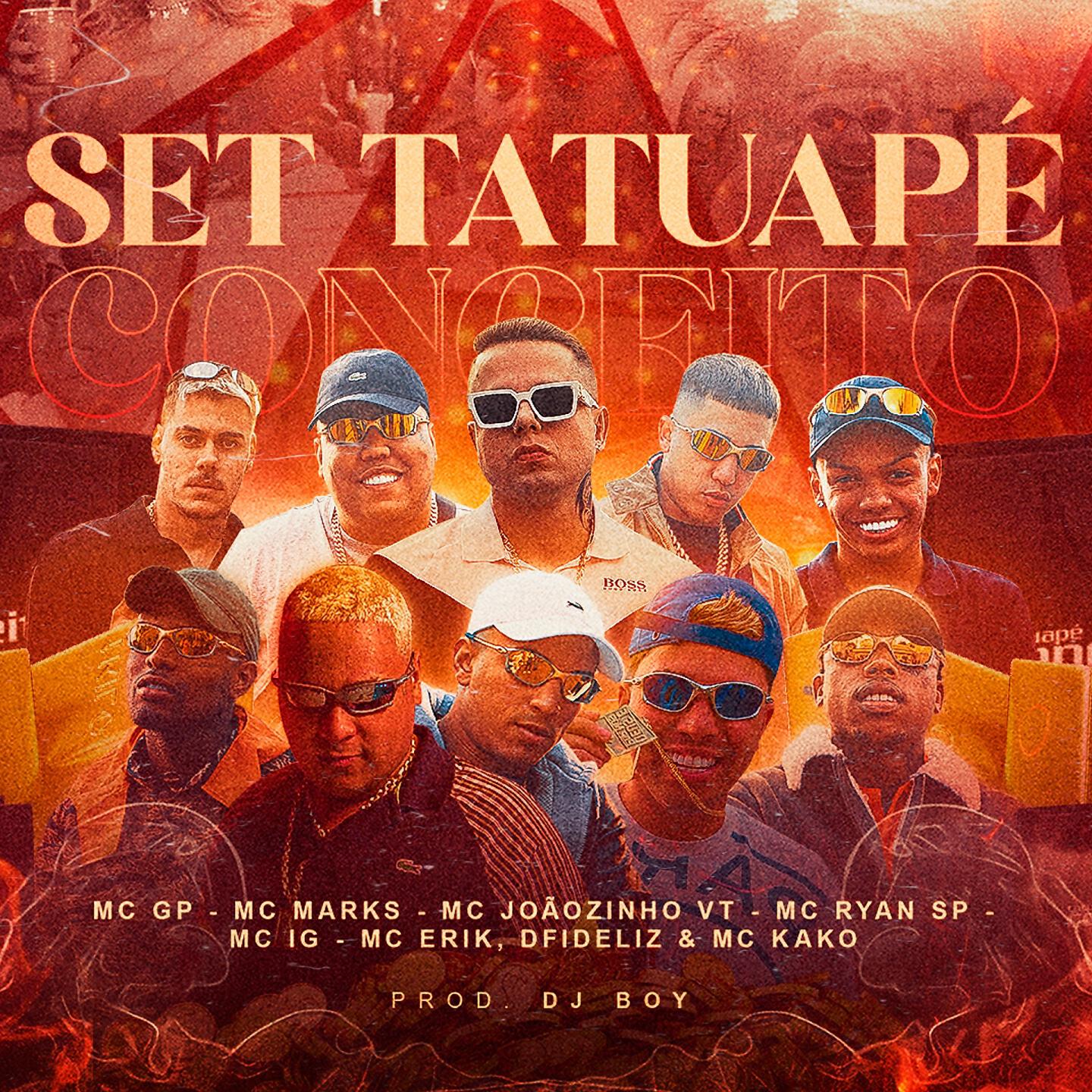 MC Joãozinho VT - Set Tatuapé Conceito