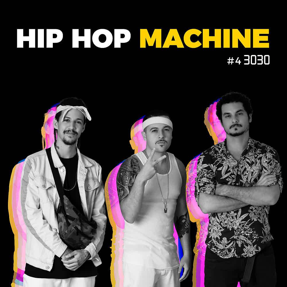 Постер альбома Hip Hop Machine #4