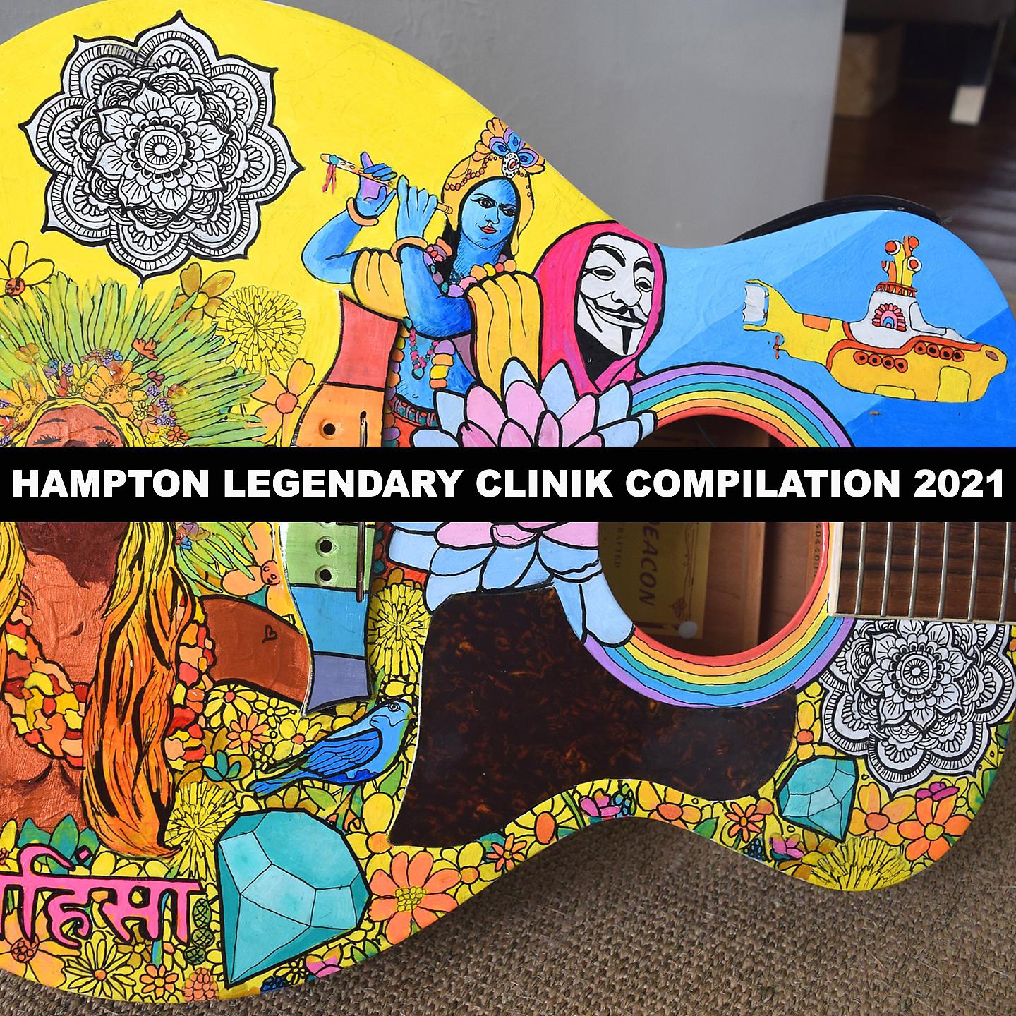 Постер альбома HAMPTON LEGENDARY CLINIK COMPILATION 2021