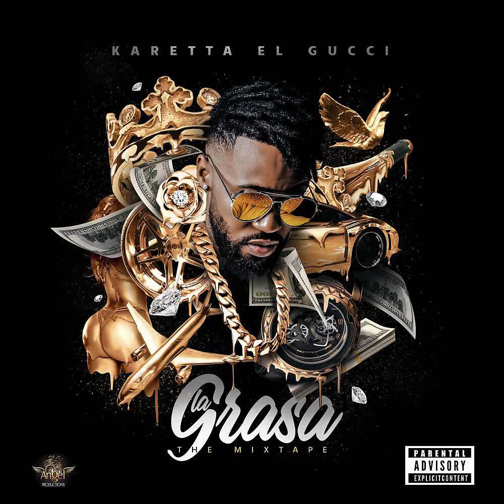Karetta el Gucci - Intro la Verdadera Grasa