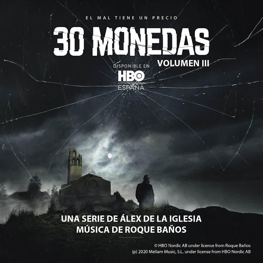 Постер альбома 30 Monedas (Música Original del Episodio 3 de la Serie) (Vol. 3)