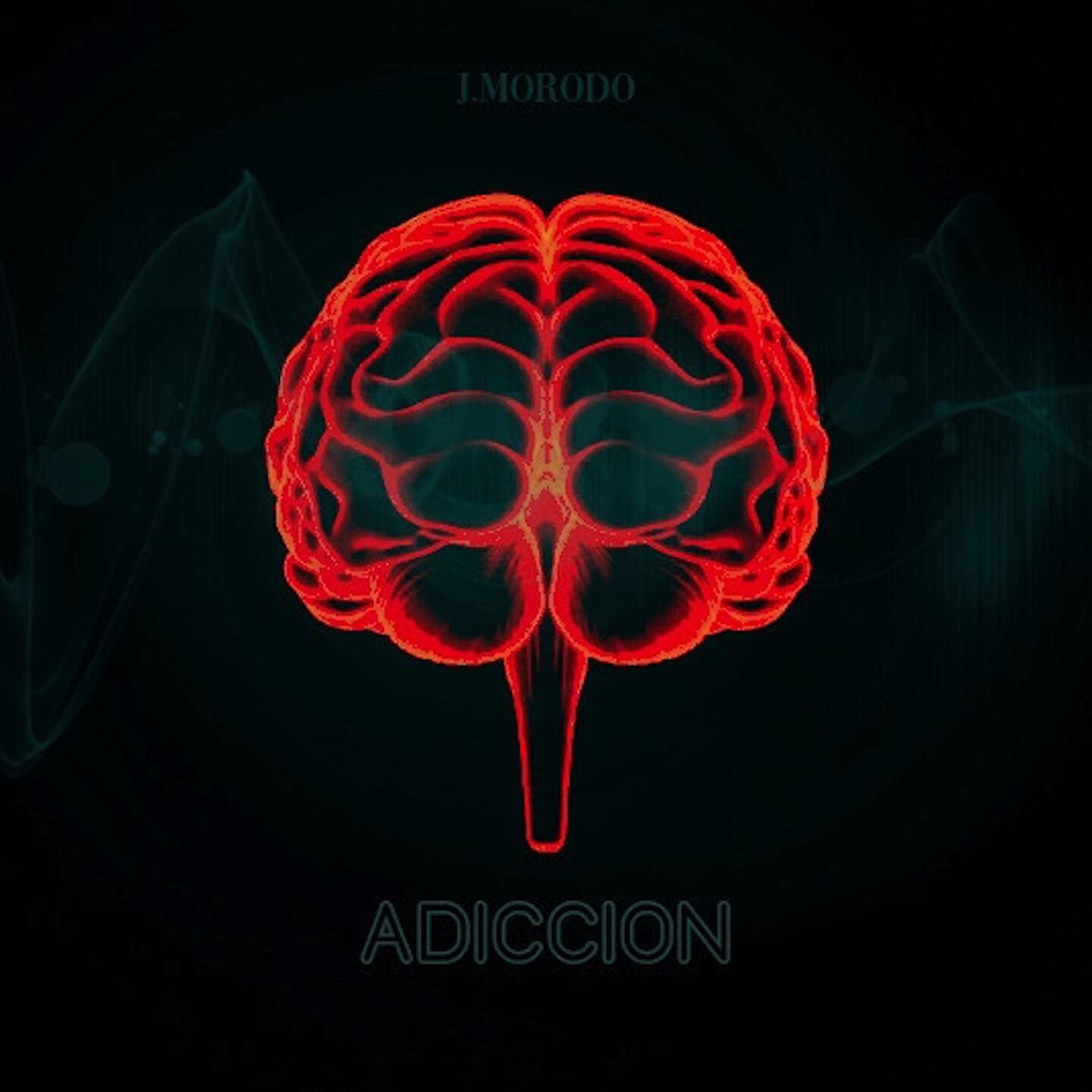 J. Morodo - Adiccion