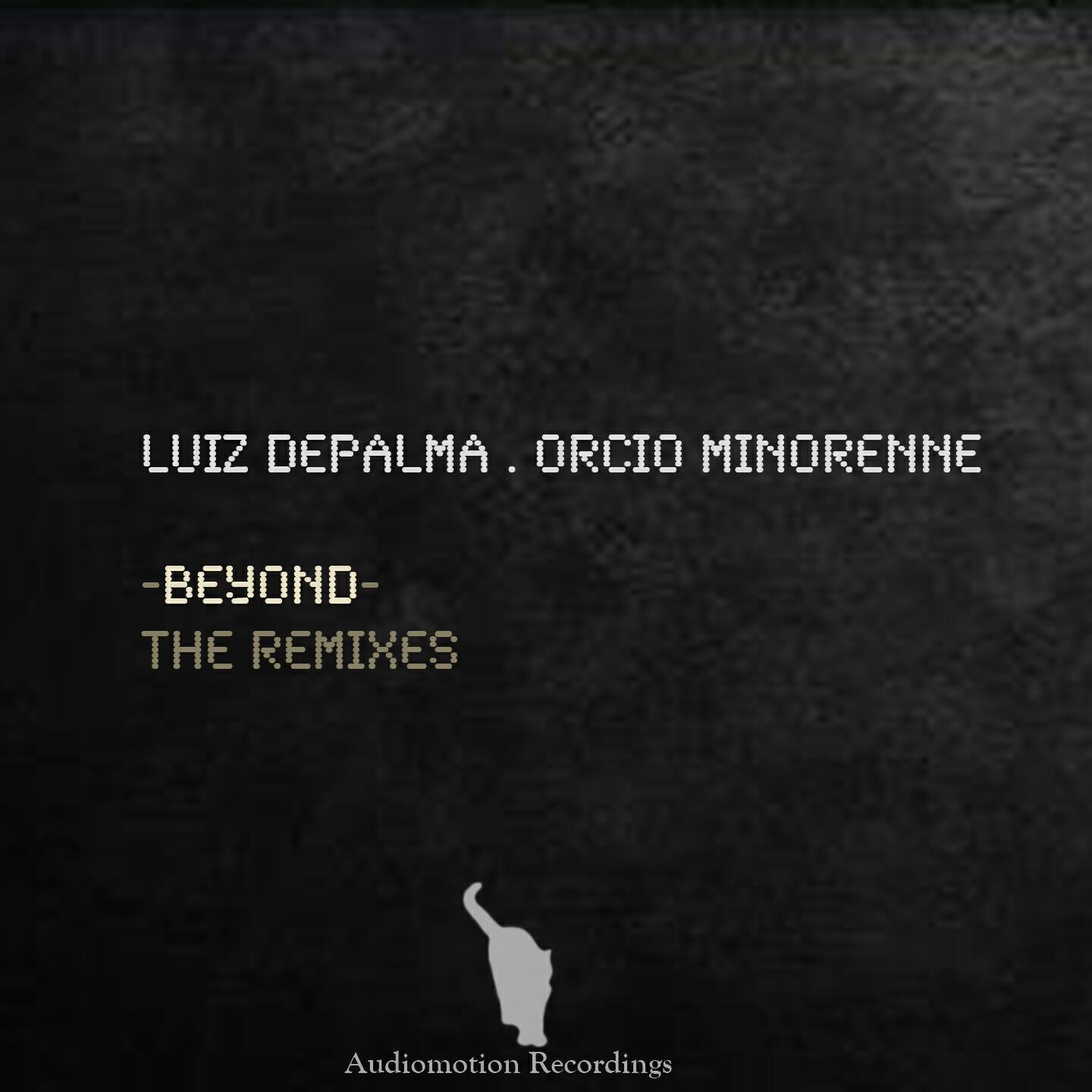 Luiz DePalma - Beyond Remix 1 (Luiz DePalma Deep Mix)