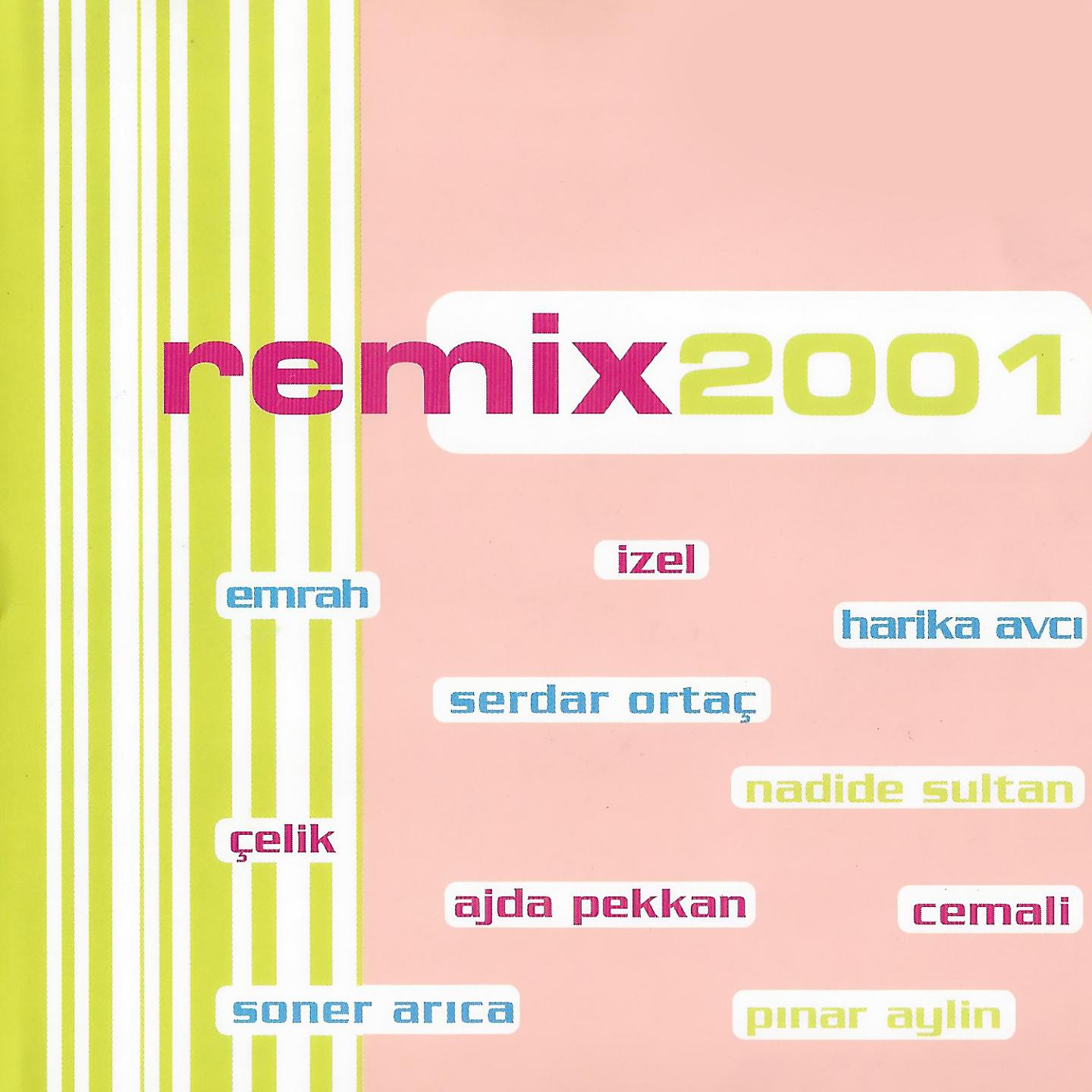 Постер альбома Remix 2001