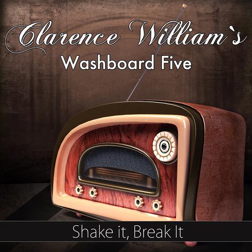 Постер альбома Shake It, Break It (Original Recording)