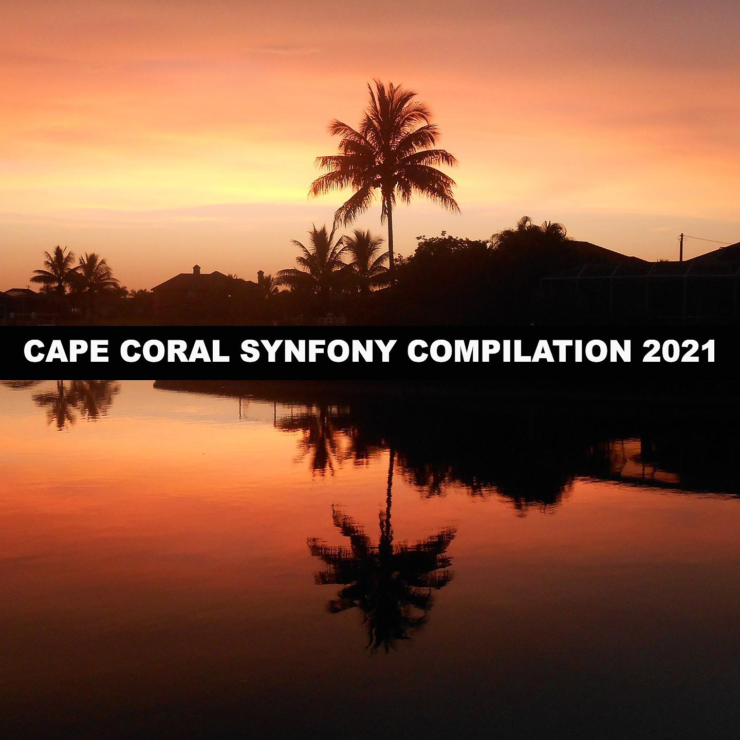 Постер альбома CAPE CORAL SYNFONY COMPILATION 2021