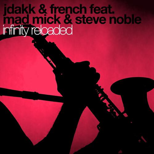 JDakk & French - Infinity Reloaded (Manuel Baccano & Jommes Tatze Deep & Delicious Radio Edit)