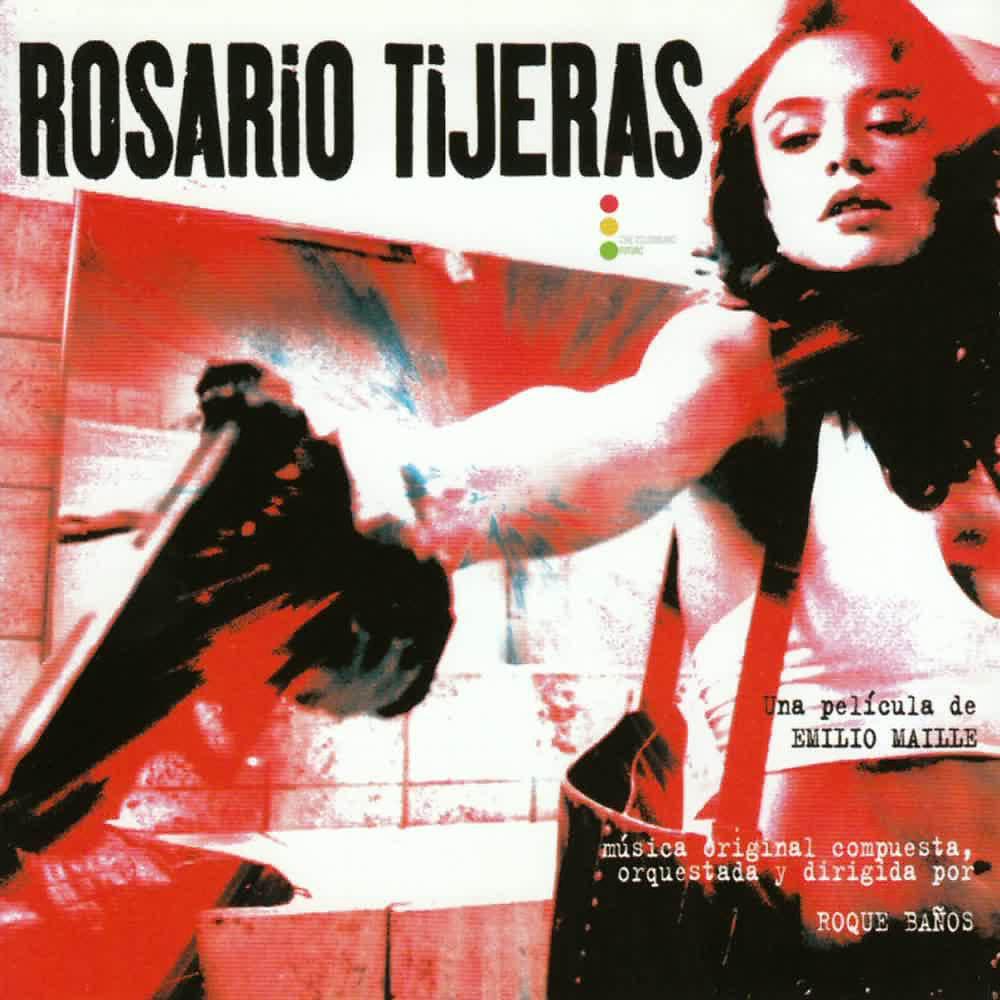Постер альбома Rosario Tijeras (Original Score)
