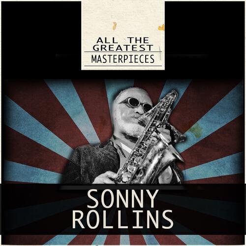 Sonny Rollins - Two Different Worlds (Remastered)