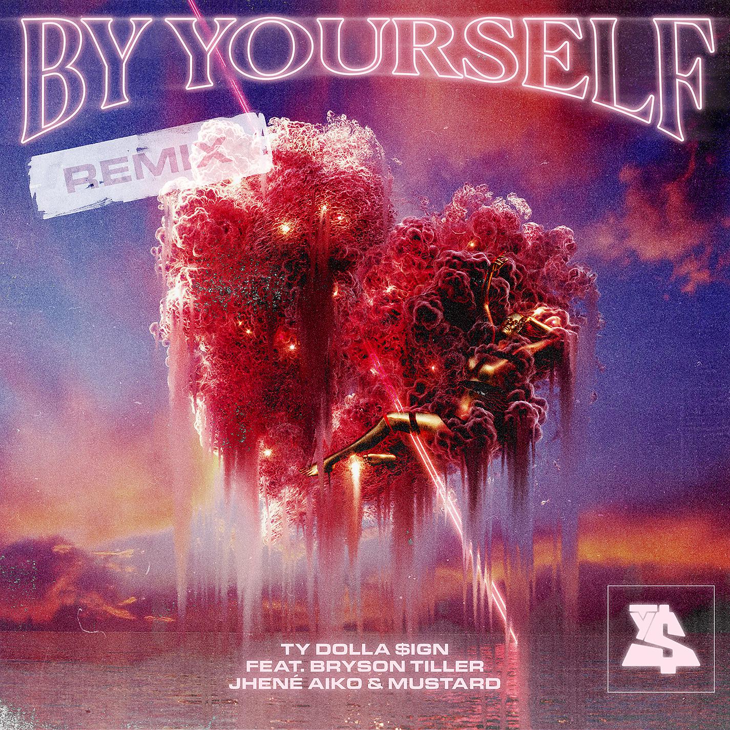 Постер альбома By Yourself (feat. Bryson Tiller, Jhené Aiko & Mustard) [Remix]