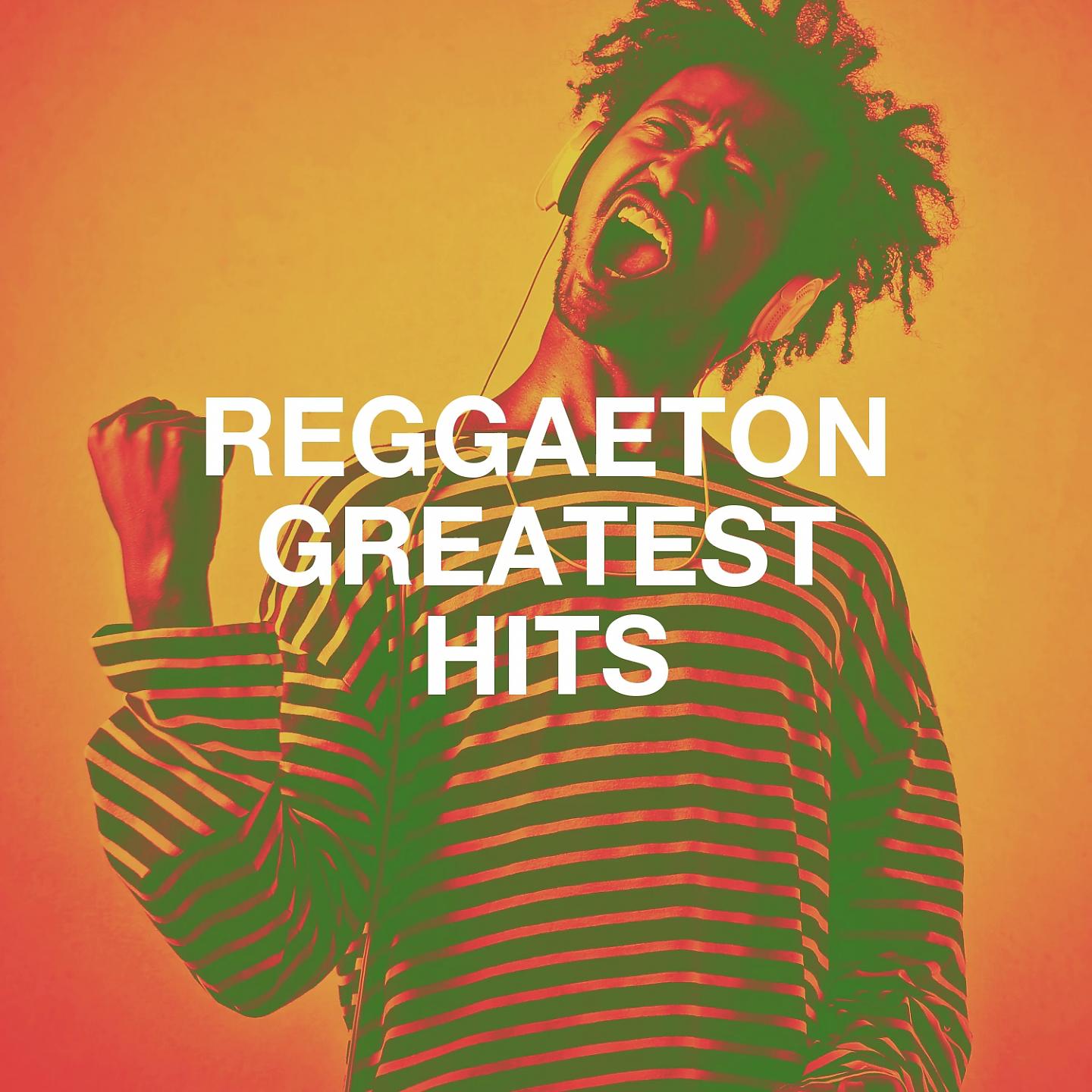 Постер альбома Reggaeton Greatest Hits