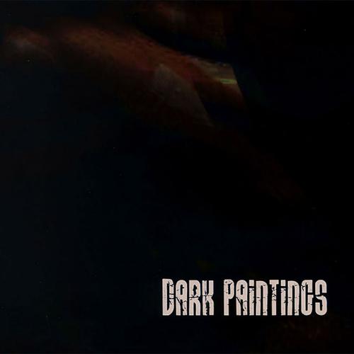 Постер альбома Dark Paintings