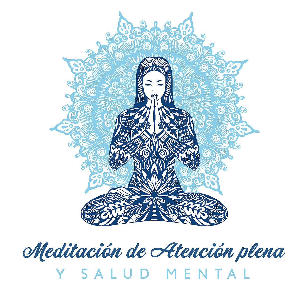 Постер альбома Meditación de Atención plena y Salud Mental