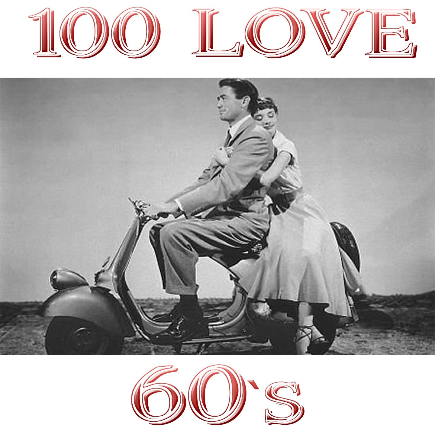 Постер альбома 100 Love 60's