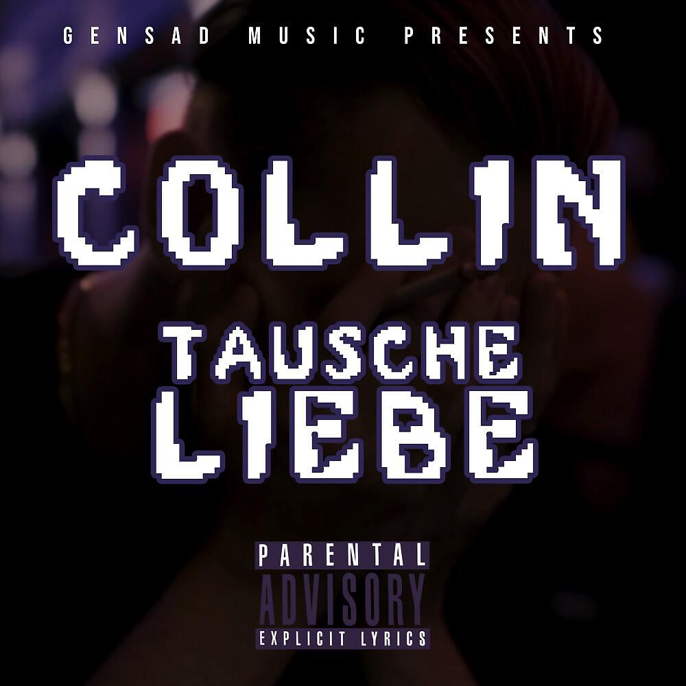 Collin - Tausche Liebe