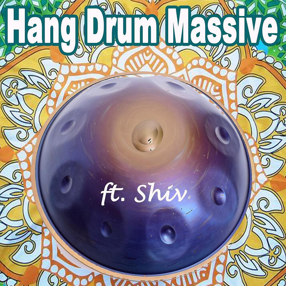 Hang Drum Massive - A Decade of Hang (Original Live Session)