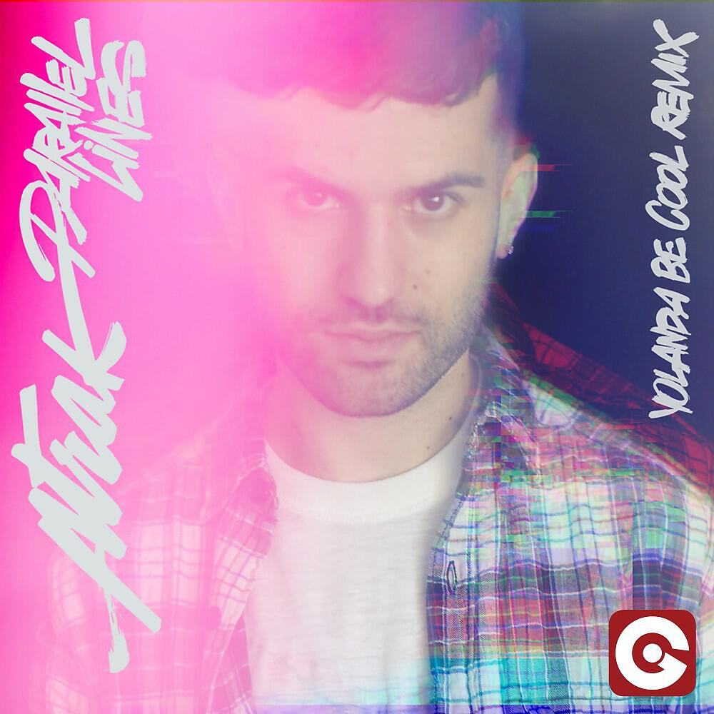 A-Trak - Parallel Lines (Yolanda Be Cool Remix)