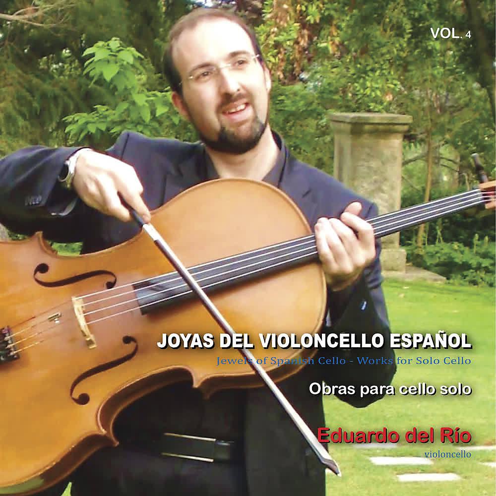 Постер альбома Gaspar Cassadó: Joyas del Violoncello Español. Obras para Cello Solo (Vol. 4)