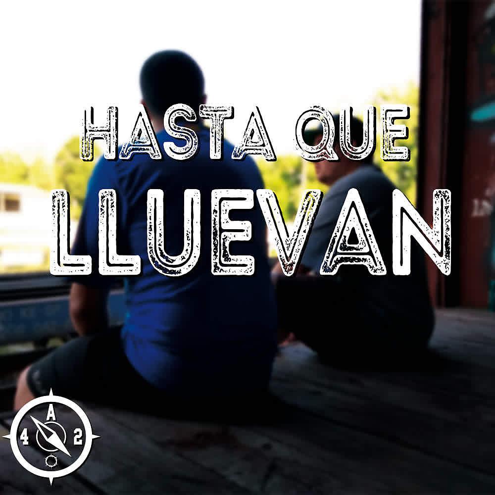 Постер альбома Hasta Que Lluevan (Remix)