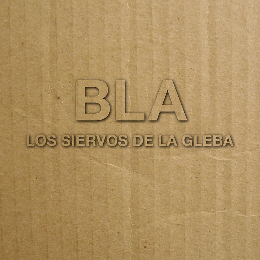 Постер альбома Los Siervos De La Gleba