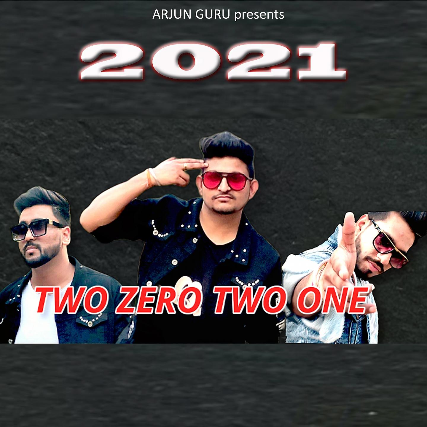 Постер альбома Two Zero Two One
